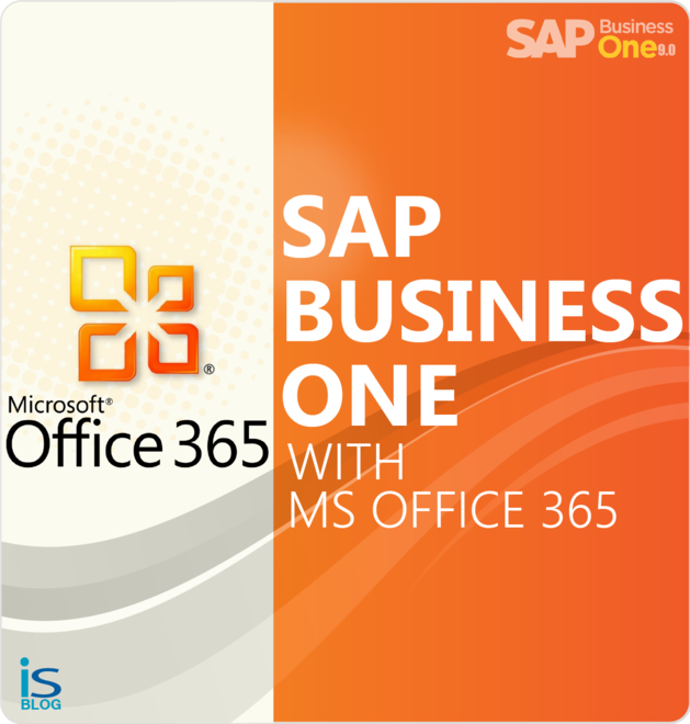 SAP Business One  with Microsoft Office 365