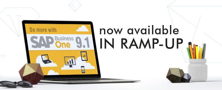 SAP Business One 9.1 now available in Ramp-Up