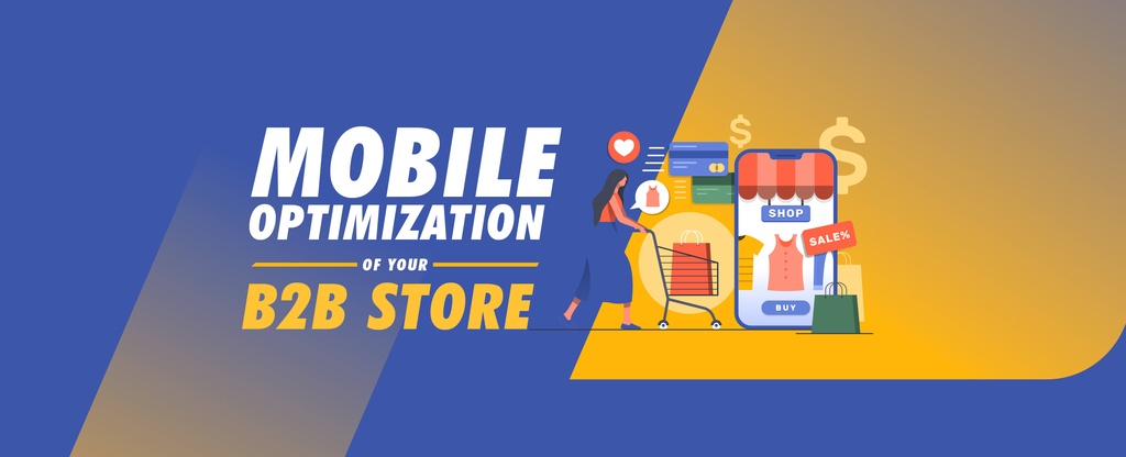 Mobile-Optimization-of-B2B-Store