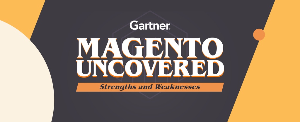 Magento-Uncovered--Strengths-and-Weaknesses-Gartner-Report-2019