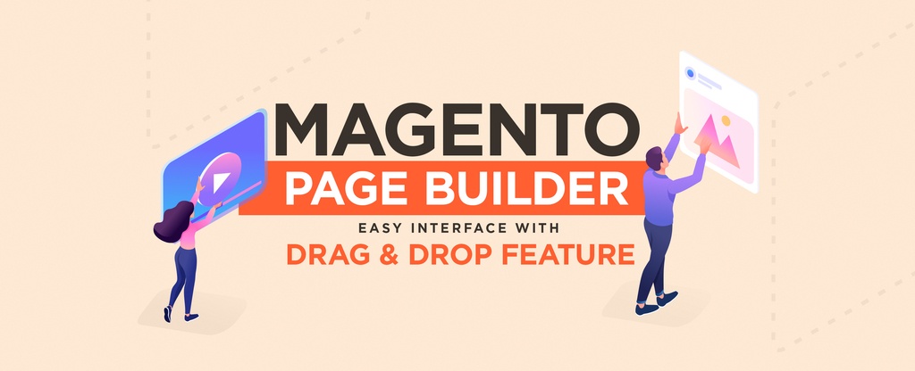 Magento-Page-Builder---Easy-Interface-with-Drag-&-Drop-Feature